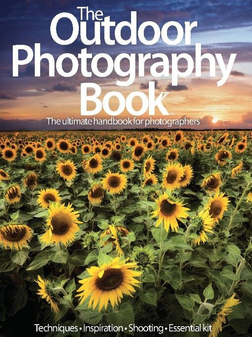 Title details for The Outdoor Photography Book by Future Publishing Ltd - Available